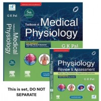 Textbook of Medical Physiology with Review & Assessment (MCQs, Clinical Case Studies, Viva/Short Questions):2nd Edition;5th Edition 2025 By GK Pal