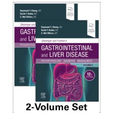 Sleisenger and Fordtran's Gastrointestinal and Liver Disease (2 Vols);12th Edition 2026 by Raymond T. Chung, & David T. Rubin, Mel Wilcox
