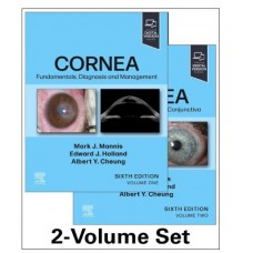 Cornea:Fundamentals, Diagnosis and Management (2 Volume set); 6th Edition 2026 by Mark J. Mannis & Edward J. Holland
