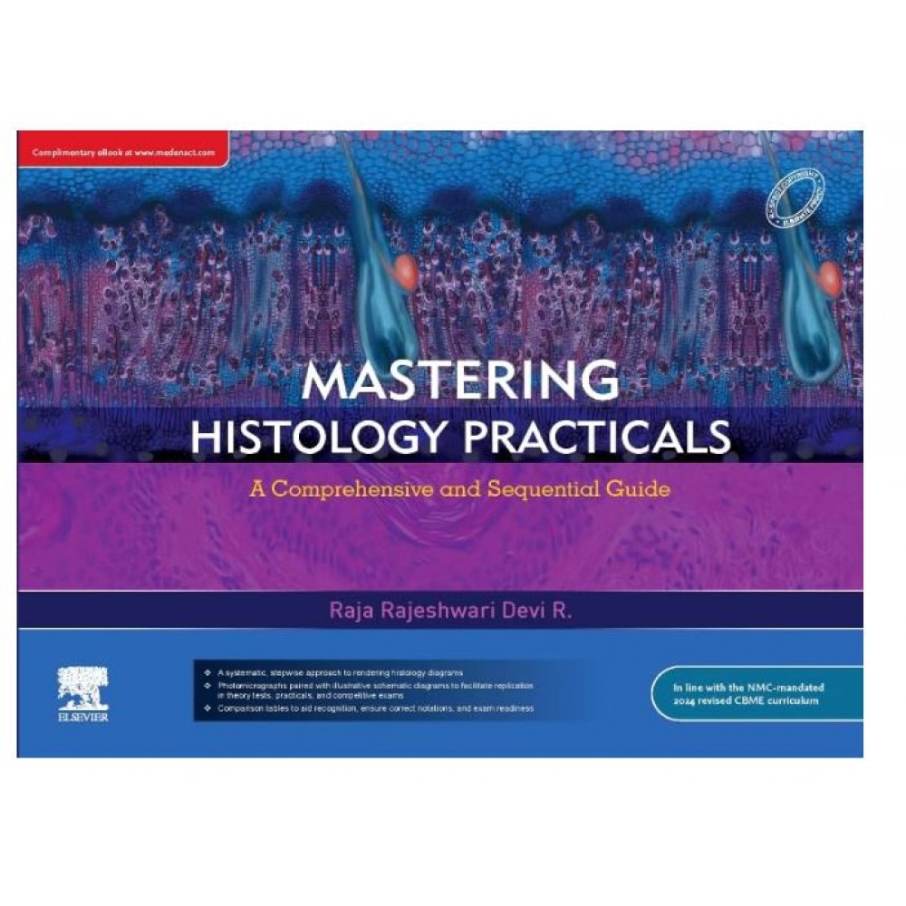 Mastering Histology Practicals;1st Edition 2026 by Raja Rajeshwari