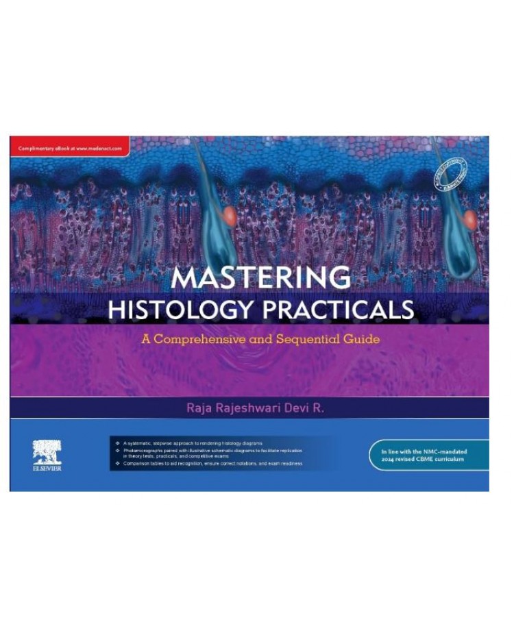 Mastering Histology Practicals;1st Edition 2026 by Raja Rajeshwari