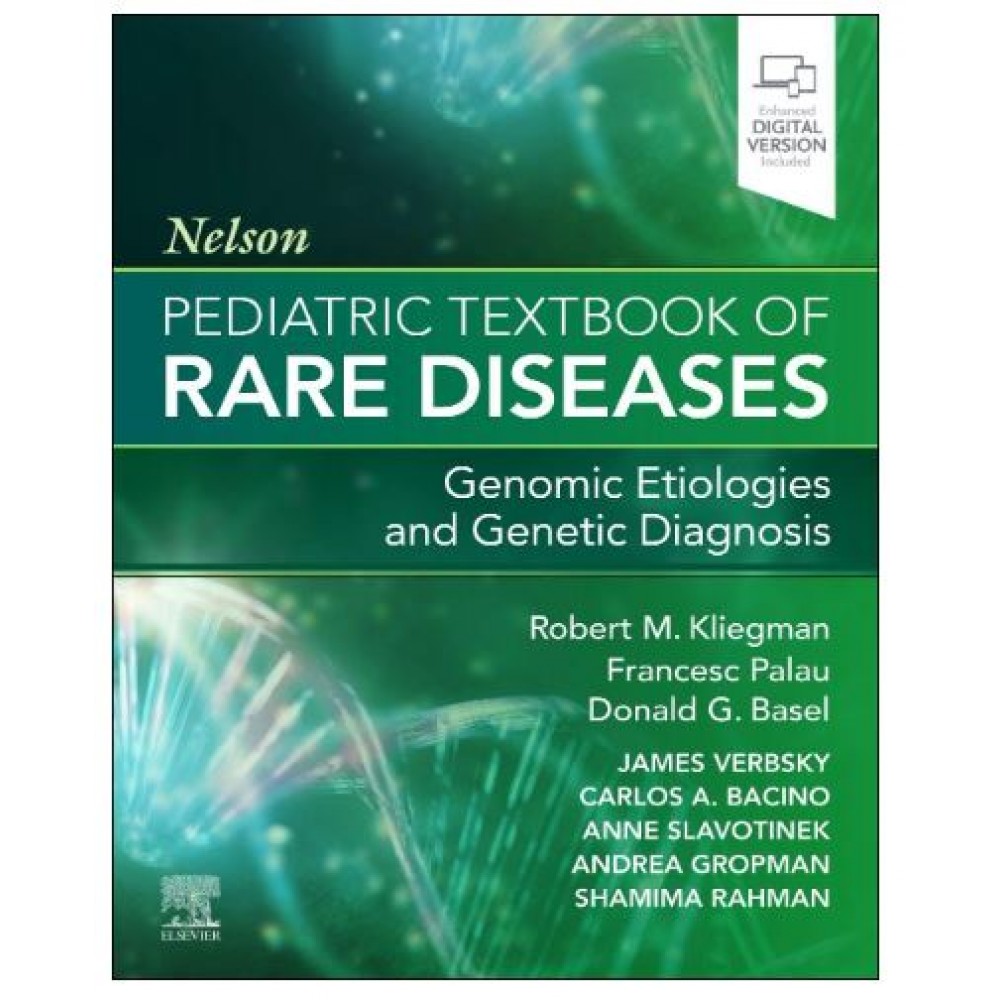 Nelson Pediatric Textbook of Rare Diseases(Genomic Etiologies and Genetic Diagnosis);1st Edition 2026 by Robert Kliegman & Francesc Palau
