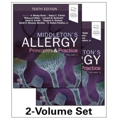 Middleton's Allergy: Principles and Practice (2 Volume Set);10th Edition 2026 By A Wesley Burks & Robyn E O'hehir