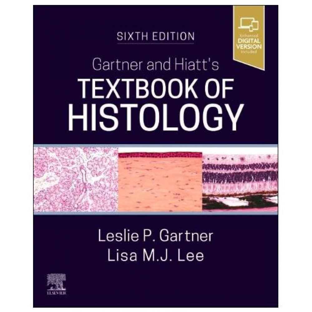 Textbook of Histology;6th (International) Edition 2026 By Leslie P.Gartner & Lisa M.J Lee