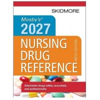 Mosby's 2027 Nursing Drug Reference Guide; 40th Edition 2026 By Linda Skidmore & Roth 