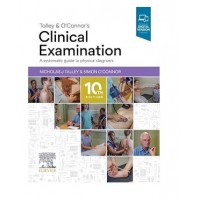 Talley and O'Connor's Clinical Examination;10th Edition 2026 by Nicholas J Talley & Simon O'Connor