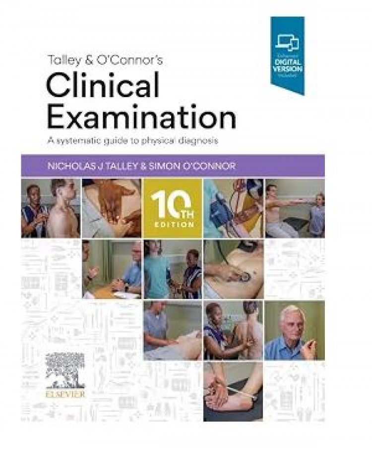 Talley and O'Connor's Clinical Examination;10th Edition 2026 by Nicholas J Talley & Simon O'Connor