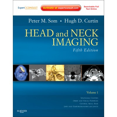 Head and Neck Imaging (2 Volume Set);5th Edition 2011 By Som