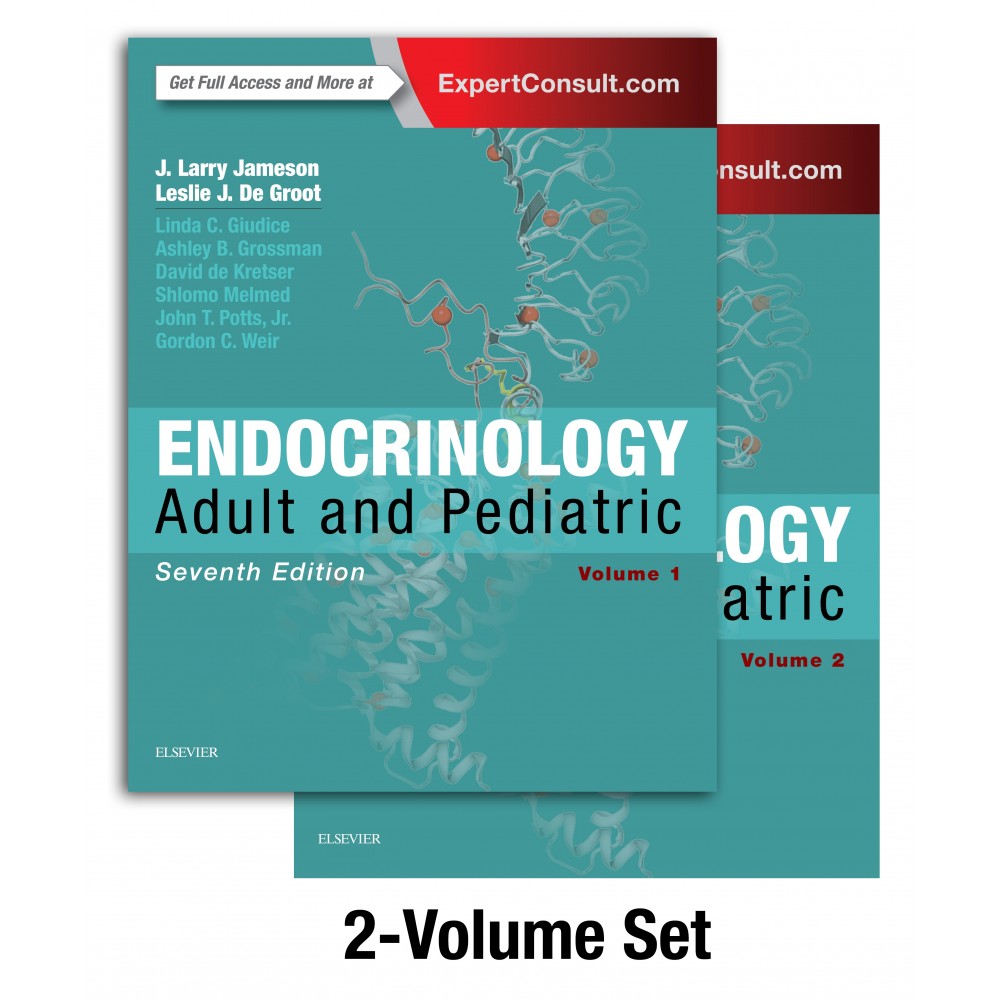Endocrinology: Adult and Pediatric(2-Volume Set);7th Edition 2015 By J. Larry Jameson