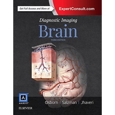 Diagnostic Imaging: Brain;3rd Edition 2016 By Osborn