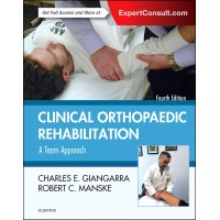 Clinical Orthopaedic Rehabilitation: A Team Approach;4th Edition 2017 By Giangarra