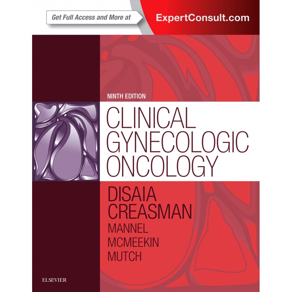 Clinical Gynecologic Oncology;9th Edition 2017 By Philip J. DiSaia & William T. Creasman