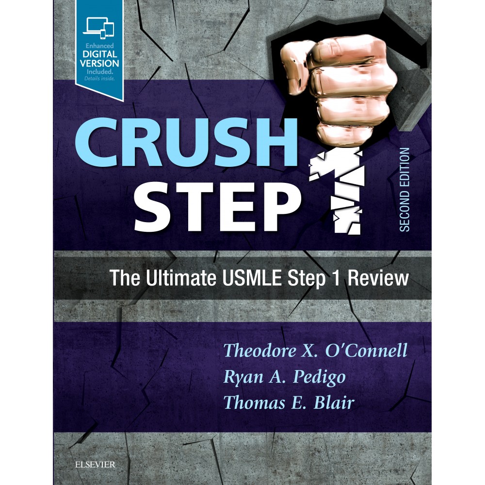 Crush Step 1The Ultimate Usmle Step 1 Review:2nd Edition 2023 By O'Connell