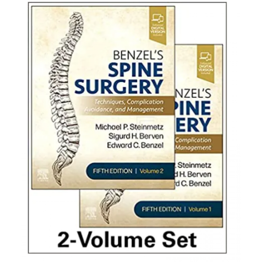 Benzel's Spine Surgery (2 Volume Set);5th Edition 2022 By Michael P Steinmetz