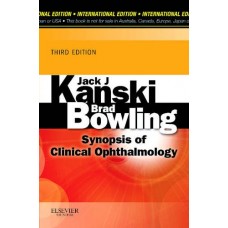 Synopsis of Clinical Ophthalmology;3rd(International Edition) 2013 By Kanski
