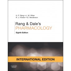 Rang & Dale's Pharmacology;8th(International Edition) 2015 By Humphrey P.Rang & Maureen M.Dale