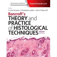 Bancroft's Theory and Practice of Histological Techniques;8th Edition 2018 By Christopher Layton