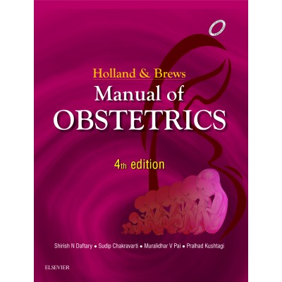 Holland and Brews Manual of Obstetrics;4th Edition 2016 By Daftary