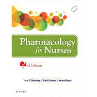 Pharmacology for Nurses;2nd Edition 2016 By Tara V.Shanbhag