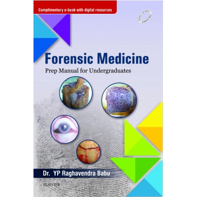 Forensic Medicine: Prep Manual for Undergraduates;1st Edition 2016 By Babu