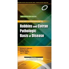 Pocket Companion to Robbins and Cotran Pathologic Basis of Disease; 1st(South Asia Edition) 2017 By Richard N Mitchell