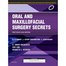 Oral and Maxillofacial Surgery Secrets;1st(South Asia)Edition 2016 By Abubaker