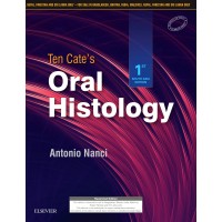 Ten Cate's Oral Histology;1st (South Asia Edition) 2018 By Nanci