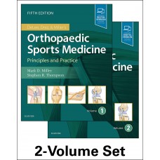 DeLee, Drez and Miller's Orthopaedic Sports Medicine: Principles And Practice (2 Volume Set);5th Edition 2019 By Mark D. Miller Stephem