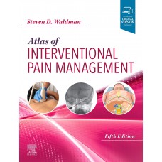 Atlas of Interventional Pain Management;5th Edition 2020 by Steven D. Waldman
