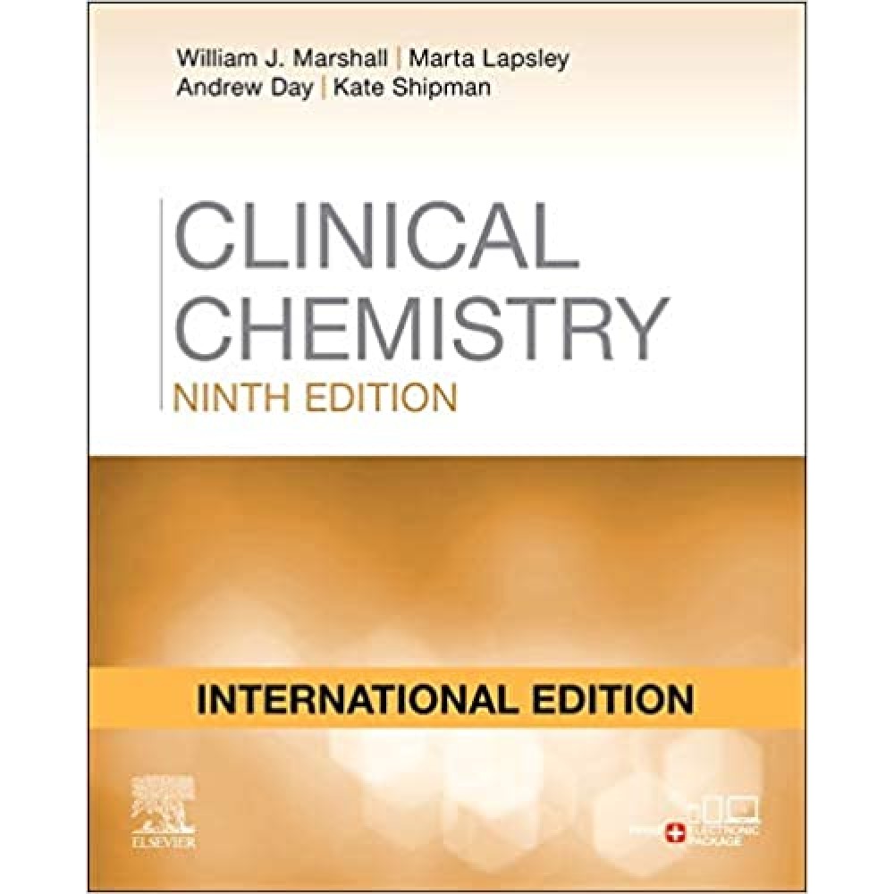 Clinical Chemistry;9th(International)Edition 2020 by William Marshall