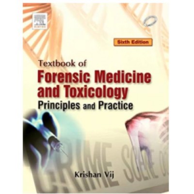 Textbook of Forensic Medicine and Toxicology:Principles and Practice;6th Edition 2014 By VIj