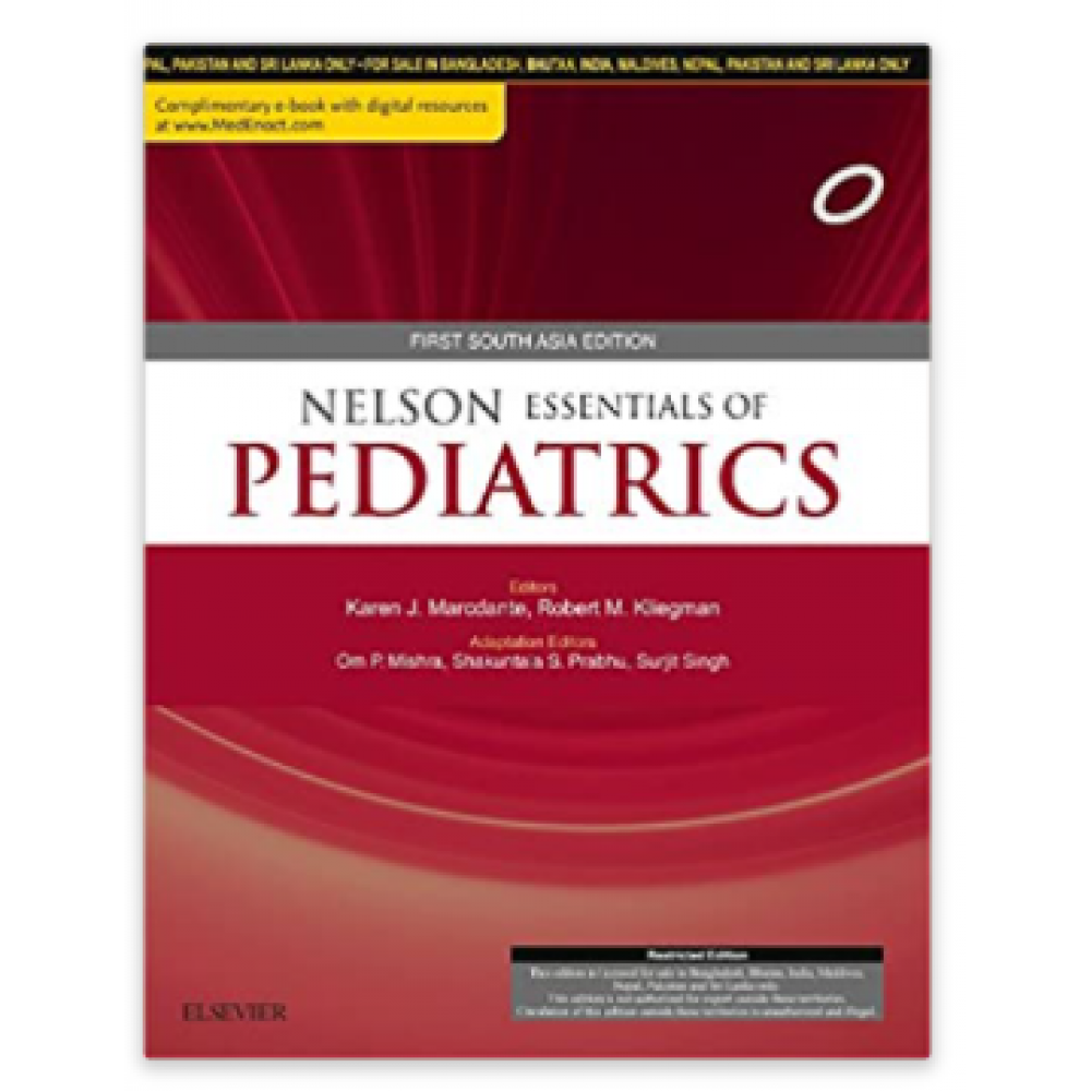 Nelson Essentials of Pediatrics;1st(South Asia Edition) Edition 2016 By Robert M. Kliegman