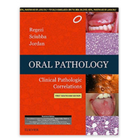 Oral Pathology: Clinical Pathologic Correlations; 1st (South Asia Edition) 2016 By Regezi