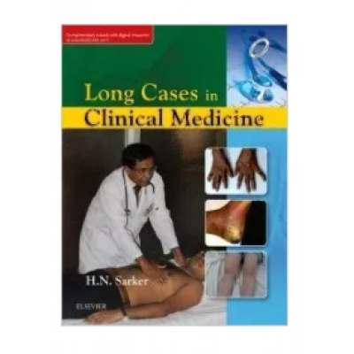 Long Cases in Clinical Medicine;1st Edition 2017 By Sarker 