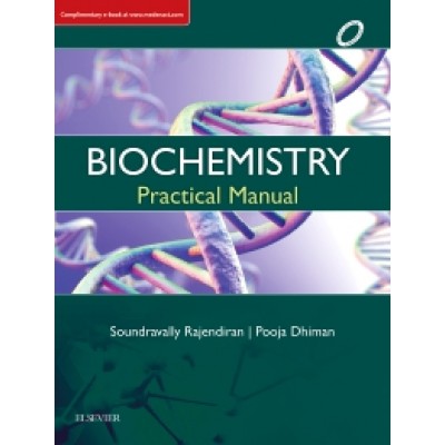 Biochemistry Practical Manual;1st Edition 2019 By Soundravally Rajendiran