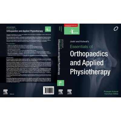 Joshi and Kotwal's Essentials of Orthopaedics And Applied Physiotherapy:4th Edition 2020 