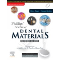 Phillip's Science of Dental Materials:2nd(South Asian) Edition 2021 By Shenoy