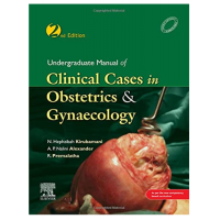 Undergraduate Manual of Clinical Cases in Obstetrics & Gynaecology;2nd Edition 2021 by N. Hephzibah Kirubamani 
