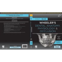 Wheeler's Dental Anatomy,Physiology and Occlusion;2nd Edition(South Asia)2020 By Stanley Nelson