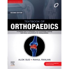 Textbook of Orthopaedics;2nd Edition 2021 By Alok Sud & Rahul Ranjan