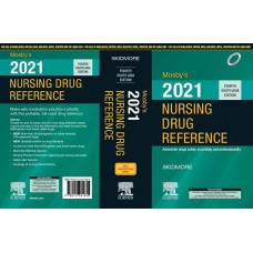 Mosby's 2021 Nursing Drug Reference;4th(South Asia) Edition 2020 by Skidmore