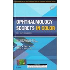Ophthalmology Secrets in Color;1st (South Asia) Edition 2016 by Janice A. Gault, James F. Vander