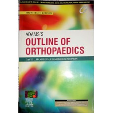 Adam's Outilne Of Orthopaedics;14th Edition 2020 By David L. Hamblen A.Hamish & R.W. Simpson