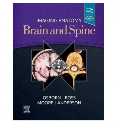 Imaging Anatomy Brain and Spine;1st Edition 2020 By G. Osborn