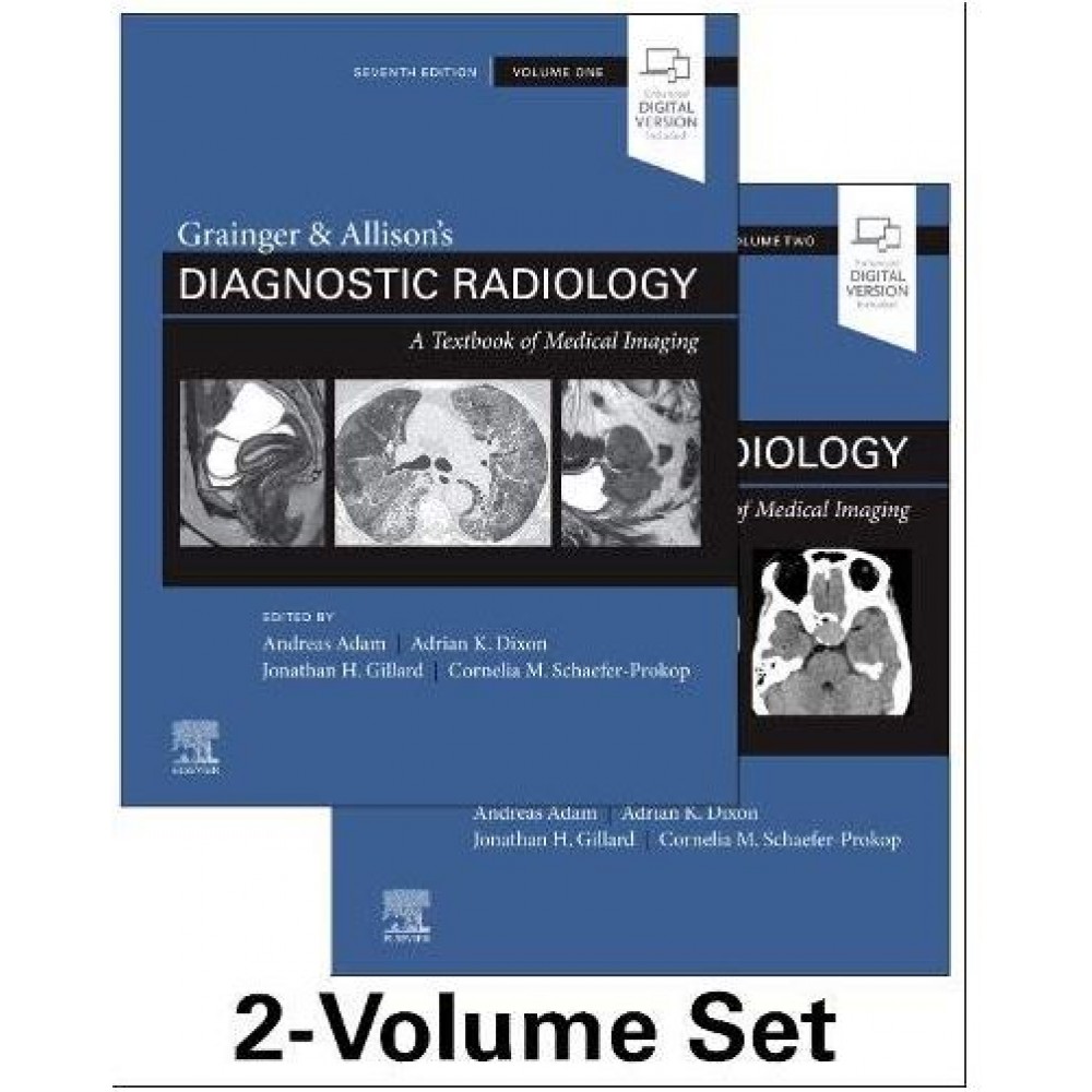 Grainger & Allison's Diagnostic Radiology(2-Volume Set); 7th Edition 2020 By Andy Adam & Adrian K. Dixon