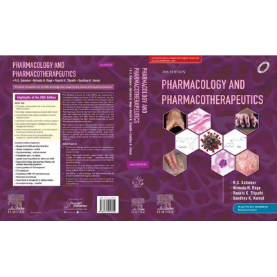 Pharmacology and Pharmacotherapeutics;26th Edition 2017 By R.S. Satoskar,Nirmala N.Rege,Rarkhi K.Tripathi,Sandhya K.Kamat