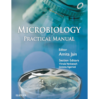 Microbiology Practical Manual;1st Edition 2018 By Amita Jain