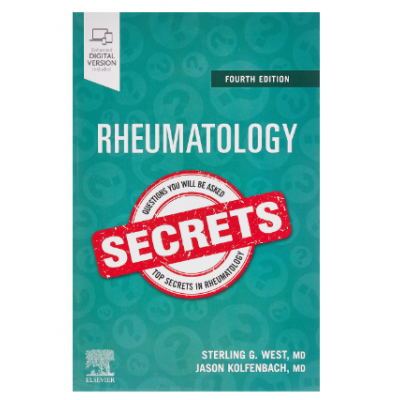 Rheumatology Secrets;4th Edition 2019 by Sterling G. West