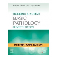 Robbins and Kumar Basic Pathology;11th (International) Edition 2023 by Vinay Kumar, Abul K. Abbas & Jon C. Aster