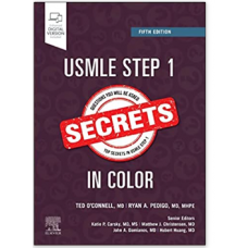 USMLE Step 1 Secrets in Color;5th Edition 2021 by Ryan Pedigo & Theodore Connell